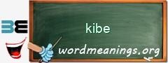 WordMeaning blackboard for kibe